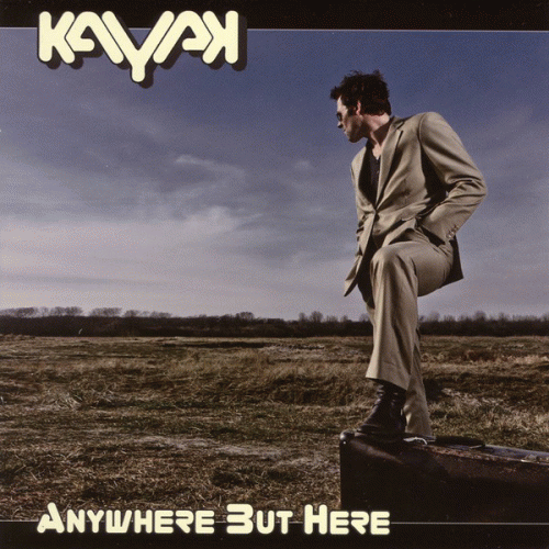 Kayak : Anywhere But Here